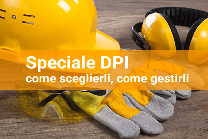 DPI: come sceglierli e gestirli in maniera efficiente